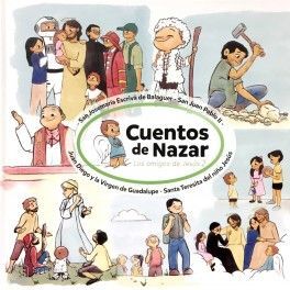 CUENTOS DE NAZAR 2. LOS AMIGOS DE JESÚS