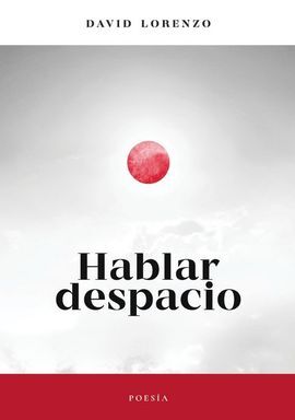 HABLAR DESPACIO