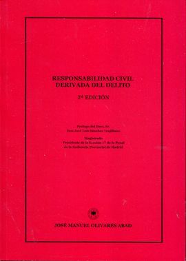 RESPONSABILIDAD CIVIL DERIVADA DEL DELITO