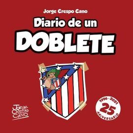 DIARIO DE UN DOBLETE