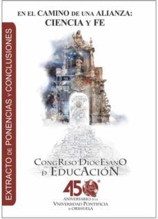 EN EL CAMINO DE UNA ALIANZA: CIENCIA Y FE