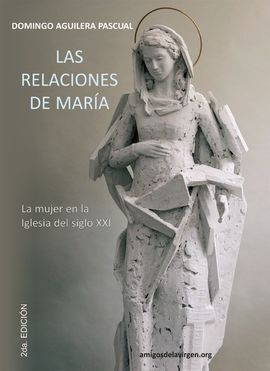 LAS RELACIONES DE MARÍA
