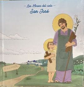 SAN JOSÉ LOS HÉROES DEL CIELO