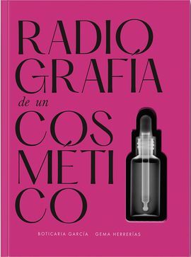 RADIOGRAFÍA DE UN COSMÉTICO