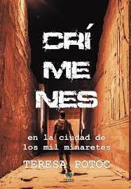 CRÍMENES EN LA CIUDAD DE LOS MIL MINARETES