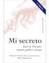 MI SECRETO. JOSÉ DE NAZARET: ESPOSO, PADRE Y AMIGO