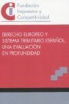 DERECHO EUROPEO Y SISTEMA TRIBUTARIO ESPAÑOL,