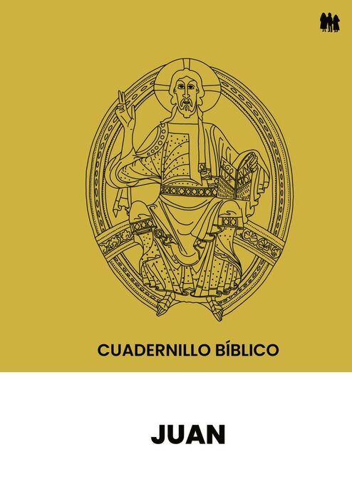JUAN - CUADERNILLO BÍBLICO