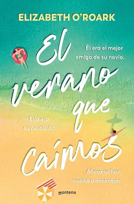 VERANO EN QUE CAIMOS, EL