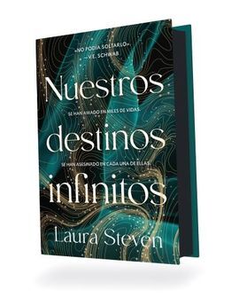 NUESTROS DESTINOS INFINITOS (EDICIÓN LIMITADA CON