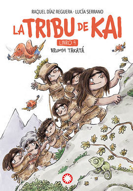 LA TRIBU DE KAI 04 / BRUMM TAKATÁ