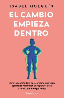 CAMBIO EMPIEZA DENTRO, EL