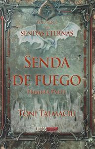 SENDA DE FUEGO