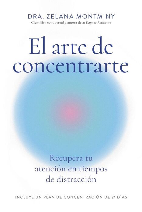 EL ARTE DE CONCENTRARTE