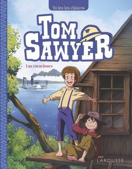 TOM SAWYER.LAS VACACION