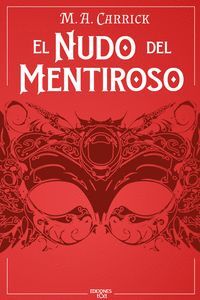 EL NUDO DEL MENTIROSO