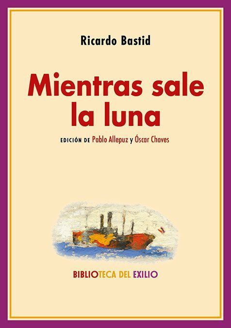 MIENTRAS SALE LA LUNA