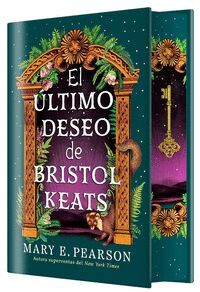 ULTIMO DESEO DE BRISTOL KEATS, EL(EDICIÓN ESPECIAL