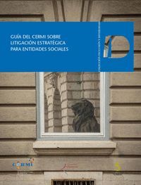 GUÍA DEL CERMI SOBRE LITIGACIÓN ESTRATÉGICA PARA ENTIDADES SOCIALES