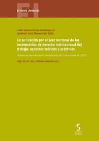 LA APLICACIÓN POR EL JUEZ NACIONAL DE LOS INSTRUMENTOS DE DERECHO INTERNACIONAL