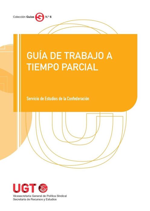 GUÍA DE TRABAJO A TIEMPO PARCIAL