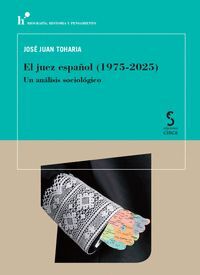 EL JUEZ ESPAÑOL (1975-2025)