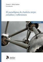 PARADIGMA DE JUSTICIA 2030.