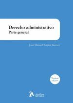 DERECHO ADMINISTRATIVO. PARTE GENERAL 2024