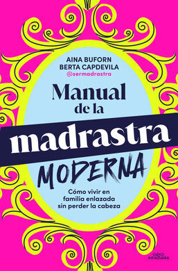MANUAL PARA LA MADRASTRA MODERNA