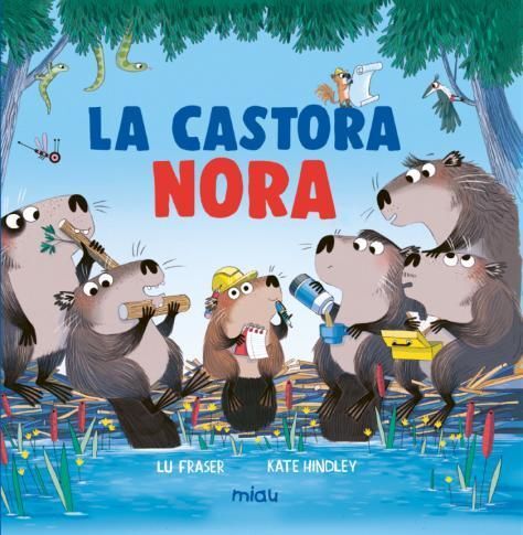 LA CASTORA NORA