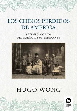 CHINOS PERDIDOS DE AMÉRICA, LOS