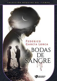 BODAS DE SANGRE (VERSIÓN REVISADA Y FIJADA)