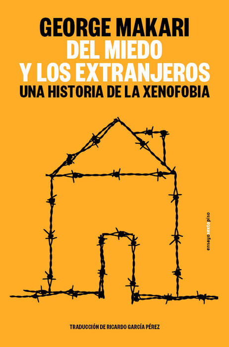 DEL MIEDO Y LOS EXTRANJEROS