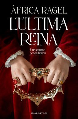 L'ÚLTIMA REINA