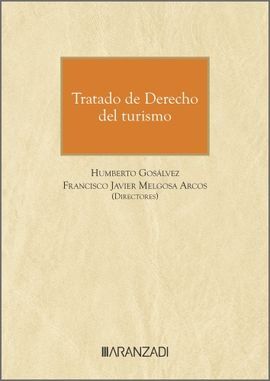 TRATADO DE DERECHO DEL TURISMO