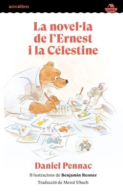 LA NOVELLA DE L'ERNEST I LA CÉLESTINE