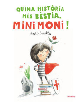 QUINA HISTÒRIA MES BÈSTIA, MINIMONI!