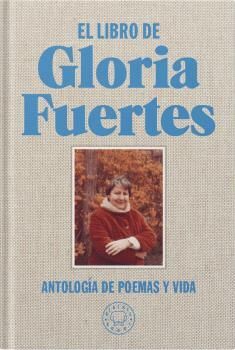 EL LIBRO DE GLORIA FUERTES. EDICIÓN ESPECIAL EN TELA Y CANTOS PINTADOS