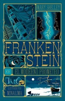 FRANKENSTEIN O EL MODERNO PROMETEO ( MINALIMA)