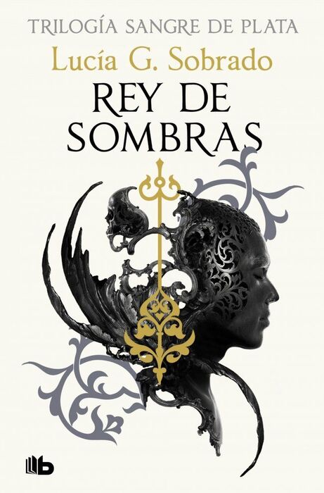 REY DE SOMBRAS (SANGRE DE PLATA 2)