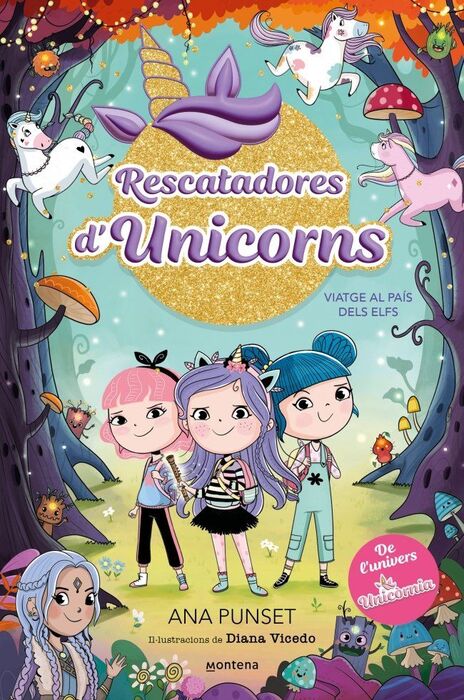RESCATADORES D'UNICORNS 8. VIATGE AL PAÍS DELS ELFS