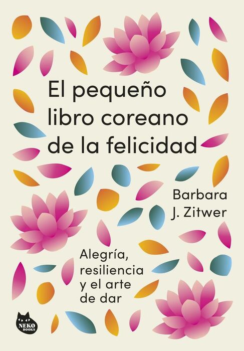 EL PEQUEÑO LIBRO COREANO DE LA FELICIDAD