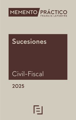 MEMENTO SUCESIONES (CIVIL-FISCAL) 2025