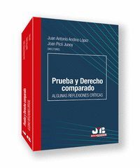 PRUEBA Y DERECHO COMPARADO: ALGUNAS REFLEXIONES CRÍTICAS