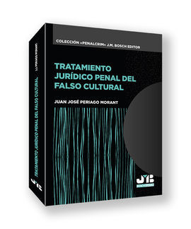 TRATAMIENTO JURÍDICO PENAL DEL FALSO CULTURAL