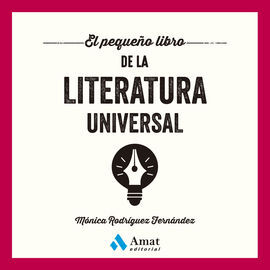 PEQUEÑO LIBRO DE LA LITERATURA UNIVERSAL, EL