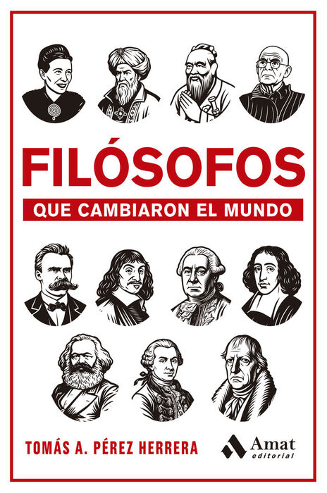 FILÓSOFOS QUE CAMBIARON EL MUNDO