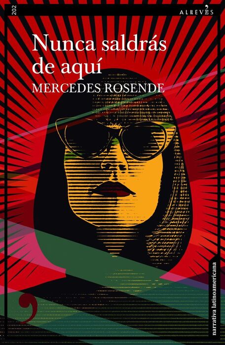 NUNCA SALDRÁS DE AQUÍ