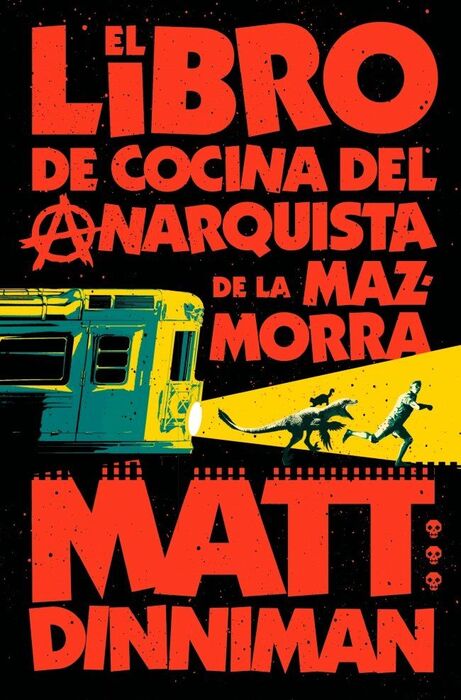 LIBRO DE COCINA DEL ANARQUISTA DE LA MAZMORRA (CARL EL MAZMORRERO 3)