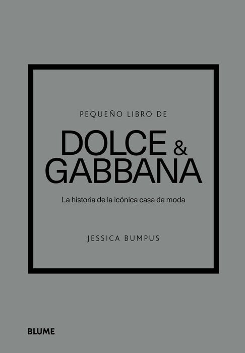 PEQUEÑO LIBRO DE DOLCE & GABBANA